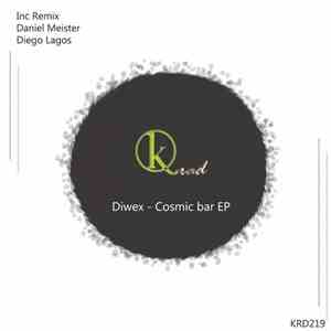 Diwex - Cosmic Bar EP