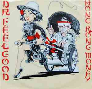 Dr. Feelgood - Hong Kong Money