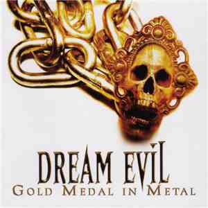 Dream Evil - Gold Medal In Metal [Alive & Archive]