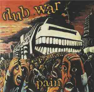 Dub War - Pain
