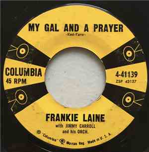 Frankie Laine, Jimmy Carroll And His Orchestra, Al Lerner And His Orchestra ...