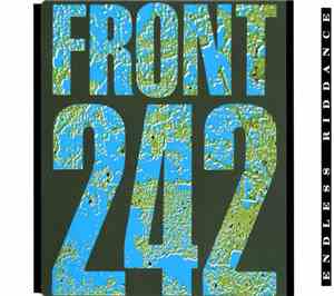 Front 242 - Endless Riddance