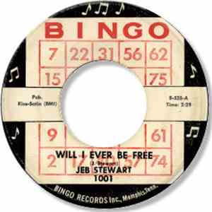 Jeb Stuart - Will I Ever Be Free / The Greasy Frog