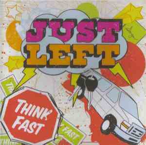 Just Left - Think Fast