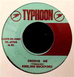 Keeling Beckford / Winston Wright - Groove Me / King Floyd Version 2