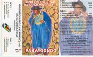 King Pharaoh (The Flying Mambo) And The Marumbe Express - Pabvagondo
