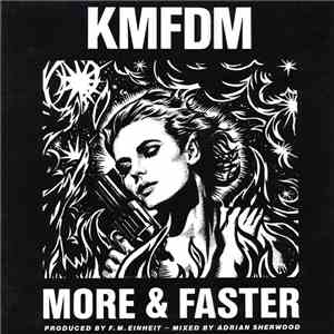 KMFDM - More & Faster