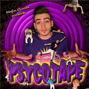 Mafia Canine Présente Psyco  - Psycotape