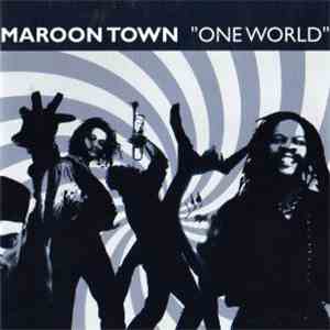 Maroon Town - One World