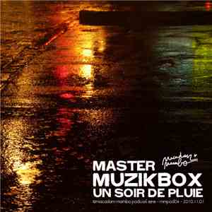 Master Muzikbox - Un Soir De Pluie