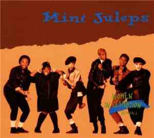 Mint Juleps - Women In (E)motion Festival