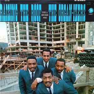 Odell Brown & The Organ-izers - Raising The Roof