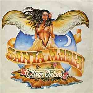 Oliver Onions - Santa Maria