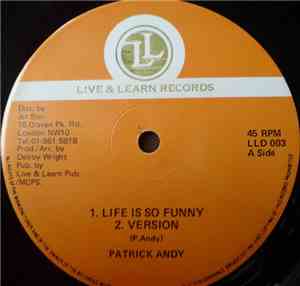 Patrick Andy - Life Is So Funny / Baby Voice