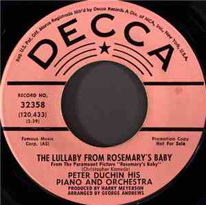 Peter Duchin His Piano And Orchestra - The Lullaby From Rosemary's Baby
