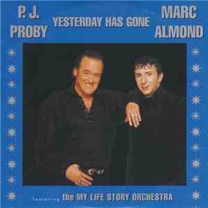 P.J. Proby & Marc Almond Featuring The My Life Story Orchestra - Yesterday  ...