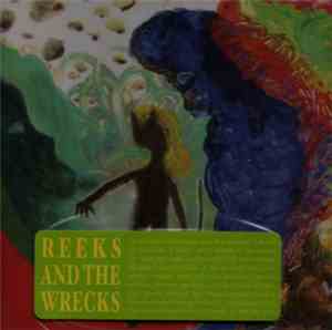 Reeks And The Wrecks - Knife Hits