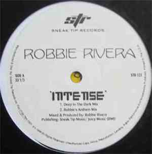 Robbie Rivera - Intense / Feel This