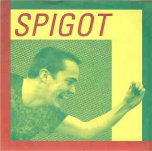 Spigot - Scorched Tongue