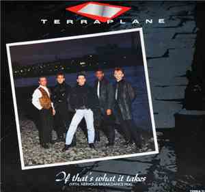 Terraplane - If That's What It Takes