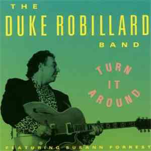 The Duke Robillard Band - Turn It Around