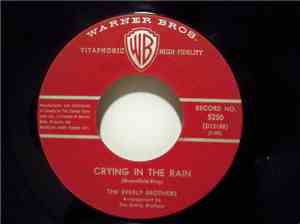 The Everly Brothers - Crying In The Rain