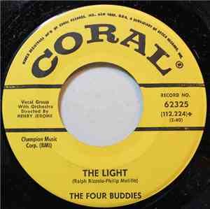 The Four Buddies - The Light/Cin Cin (Che Bel)