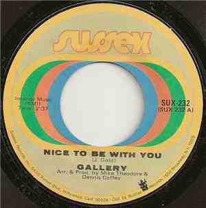 The Gallery - Nice To Be With You