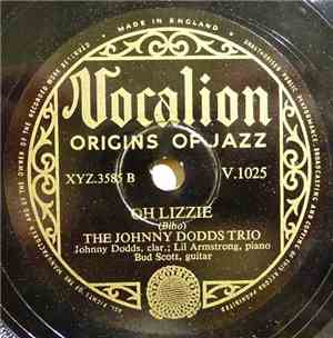 The Johnny Dodds Trio - Oh Lizzie / Clarinet Wobble