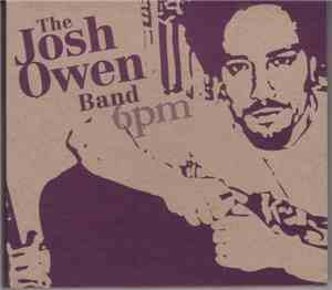 The Josh Owen Band - 6pm