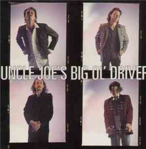 Uncle Joe's Big Ol' Driver - Uncle Joe's Big Ol' Driver