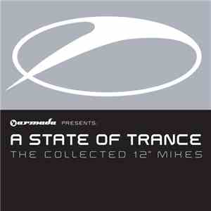 Various - A State Of Trance - The Collected 12
