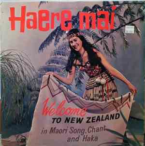 Various Introduced By Miss Haere Mai - Haere Mai - Welcome To New Zealand I ...