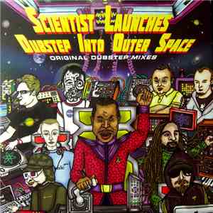 Various - Scientist Launches Dubstep Into Outer Space (Original Dubstep Mix ...