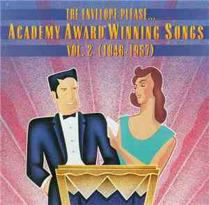 Various - The Envelope Please...Academy Award Winning Songs Vol. 2 (1946-19 ...
