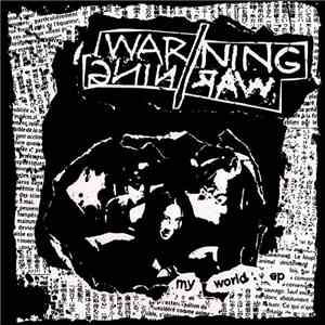 Warning//Warning - My World EP