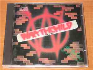Wrathchild - The Biz Suxx (But We Don't Care)