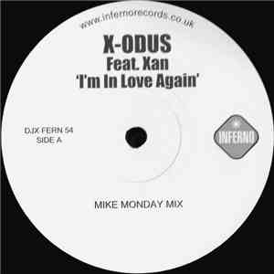 X-Odus - I'm In Love Again
