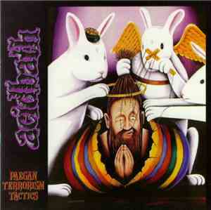 Acid Bath - Paegan Terrorism Tactics