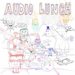 Audio Lunch - Audio Lunch Presents The Best Of Audio Lunch Vol. 1