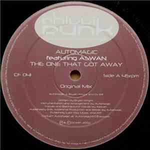 Automagic Featuring Aswan - The One That Got Away
