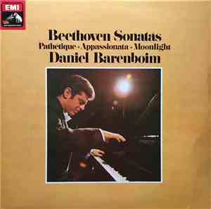 Beethoven, Daniel Barenboim - Beethoven Sonatas: Pathetique  Appassionata   ...