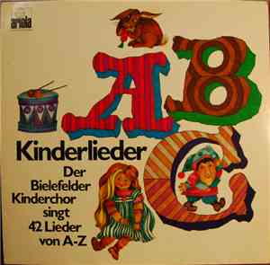 Bielefelder Kinderchor - Kinderlieder ABC - Der Bielefelder Kinderchor Sing ...