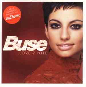 Buse - Love 2 Nite