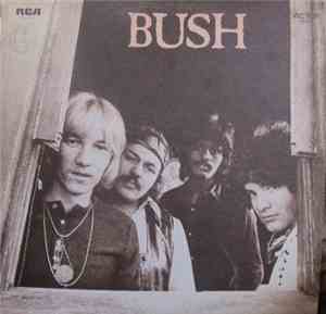 Bush  - Bush