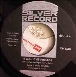 Carlo Cinelli - E Mi... Che Fonzo! / A Telefona