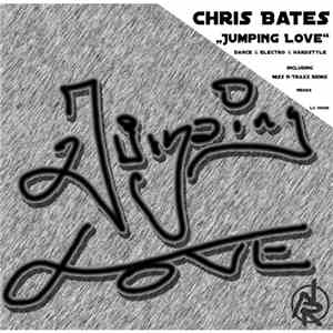Chris Bates - Jumping Love