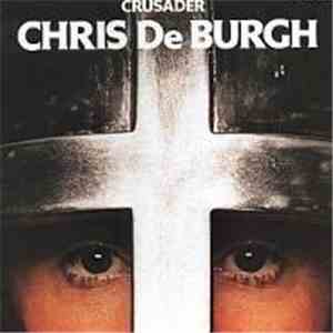 Chris de Burgh - Crusader