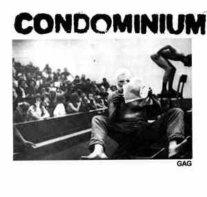 Condominium - Gag