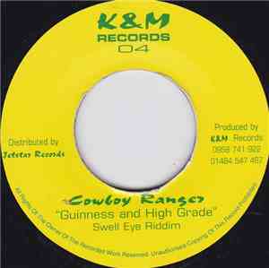 Cowboy Ranger - Guinness And High Grade